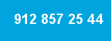 912 857 25 44 912 857 25 44